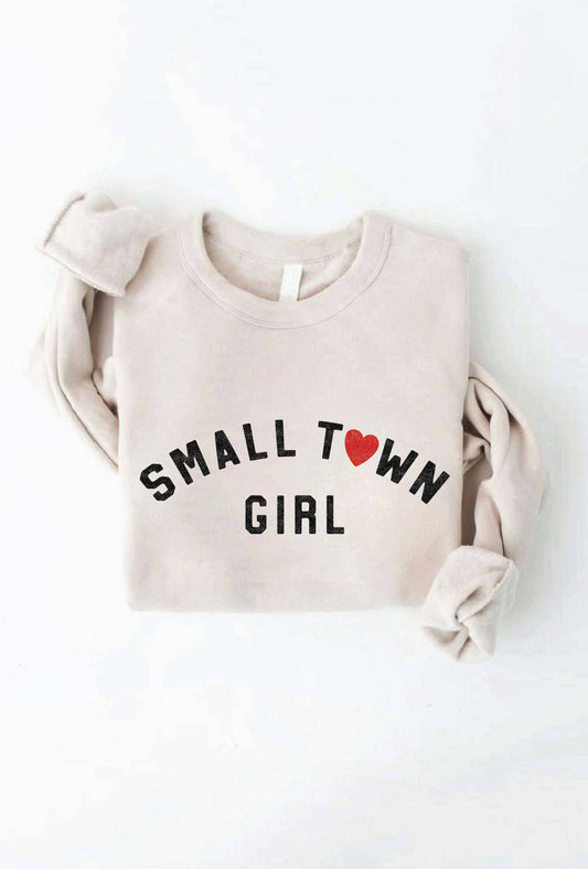 SMALL TOWN GIRL Graphic Sweatshirt