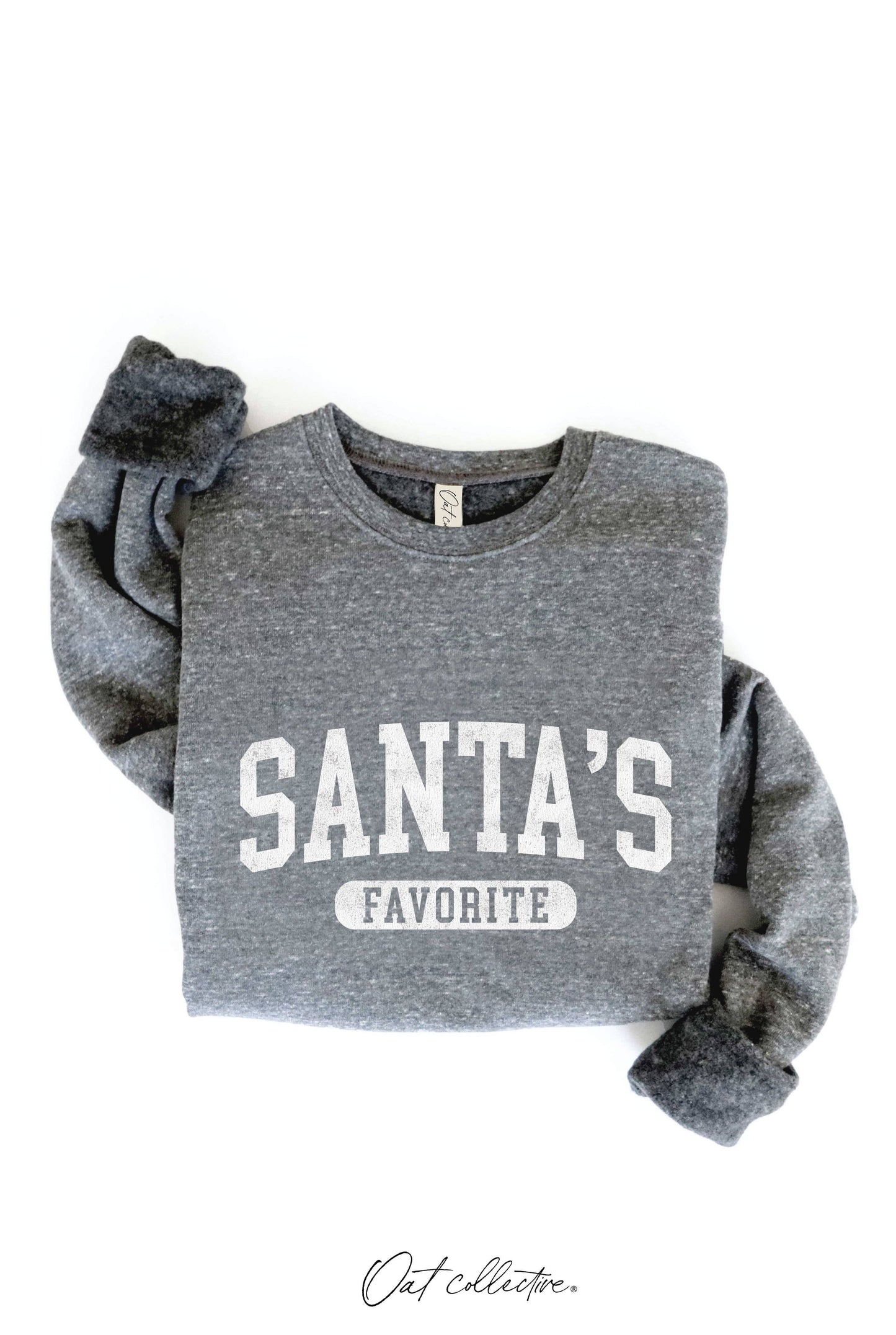 Santa's Favorite Sweatshirt