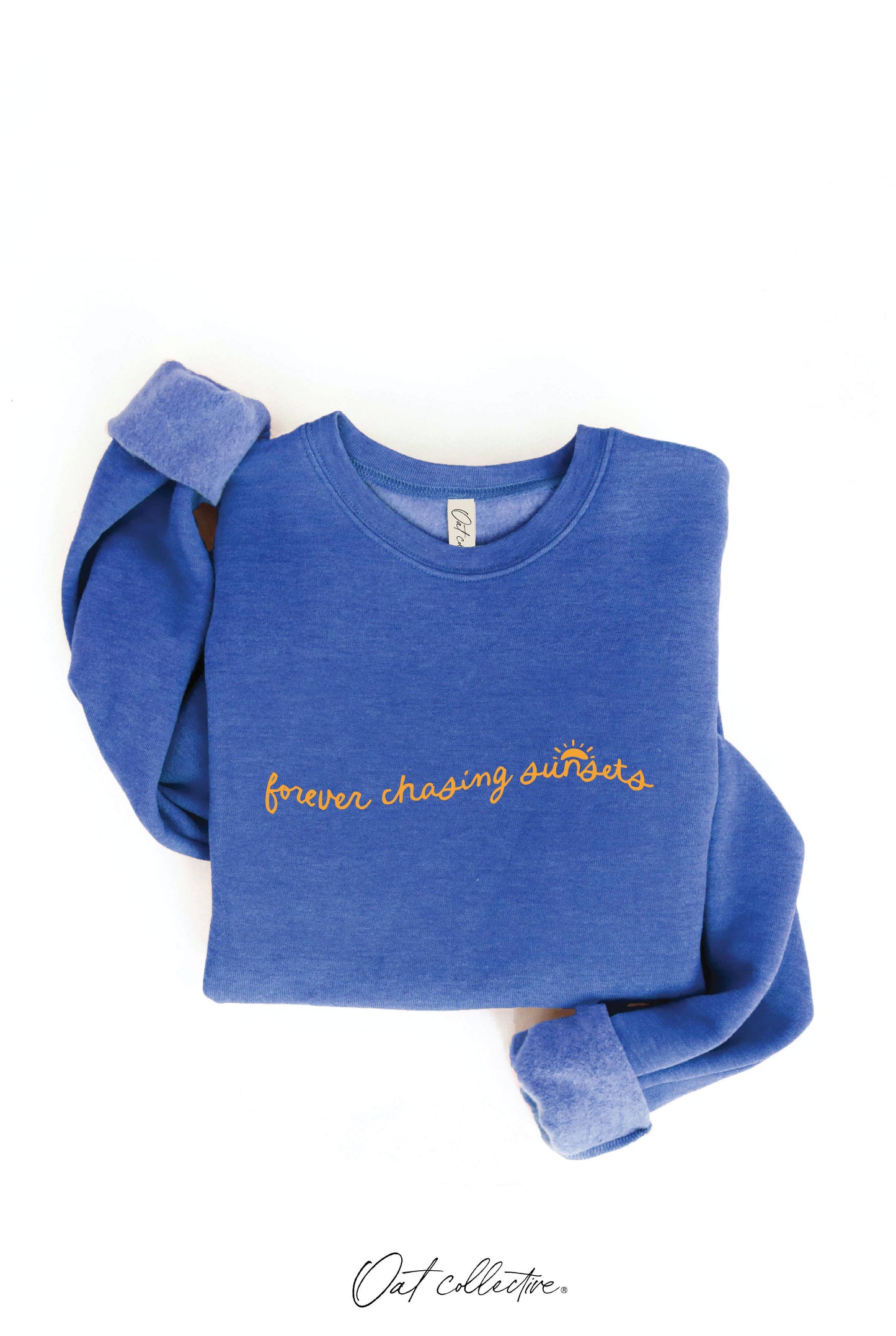 FOREVER CHASING SUNSETS  Graphic Sweatshirt