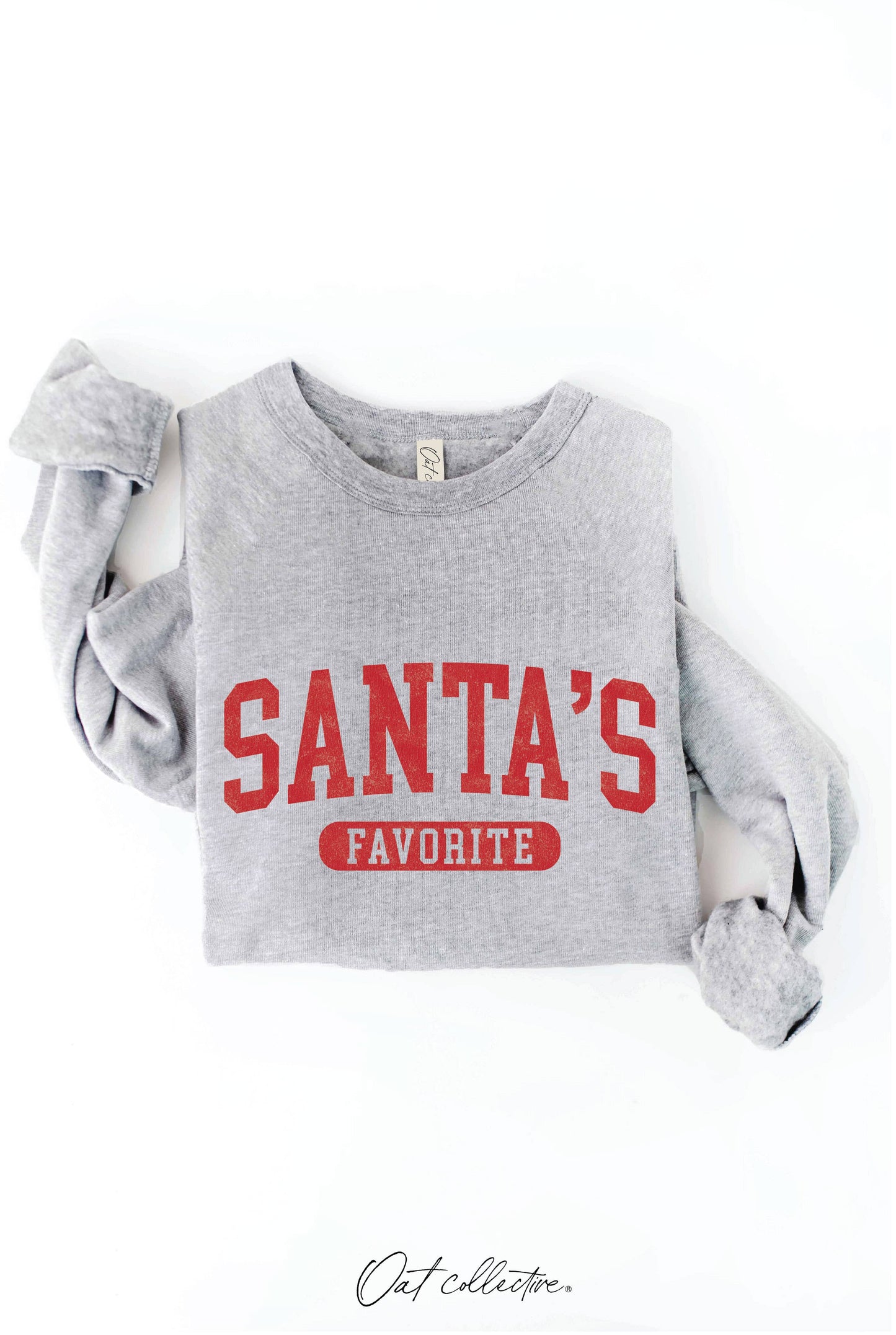 Santa's Favorite Sweatshirt