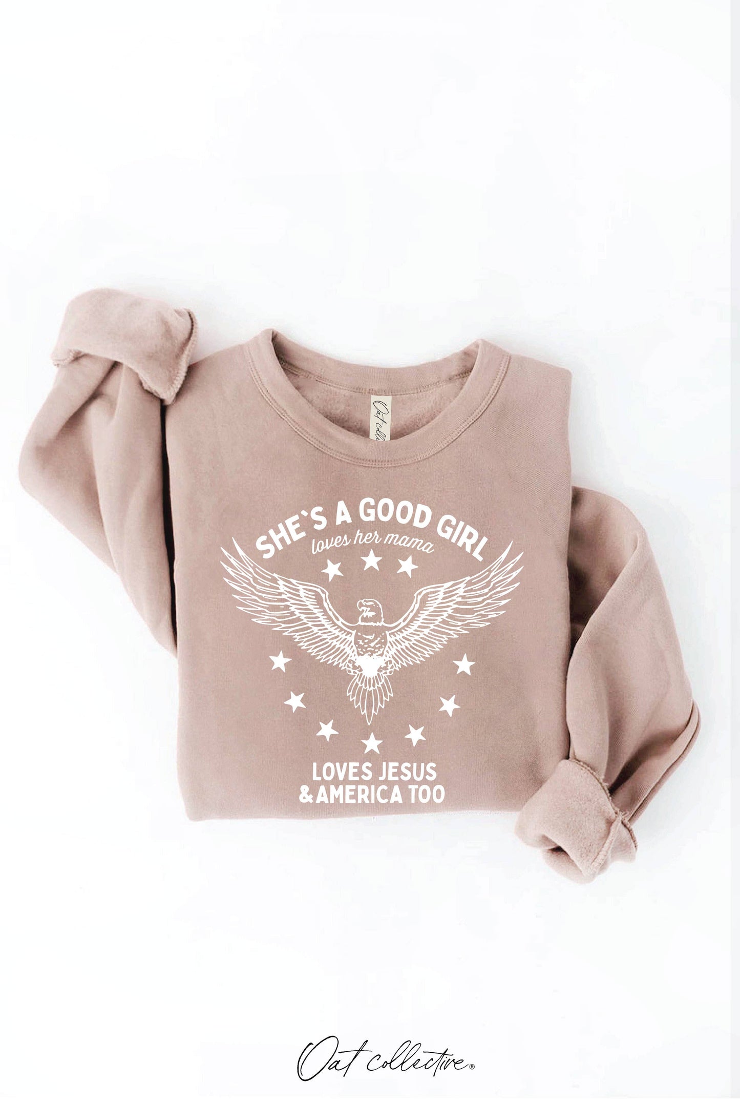 SHE'S A GOOD GIRL Graphic Sweatshirt - Pullover Style