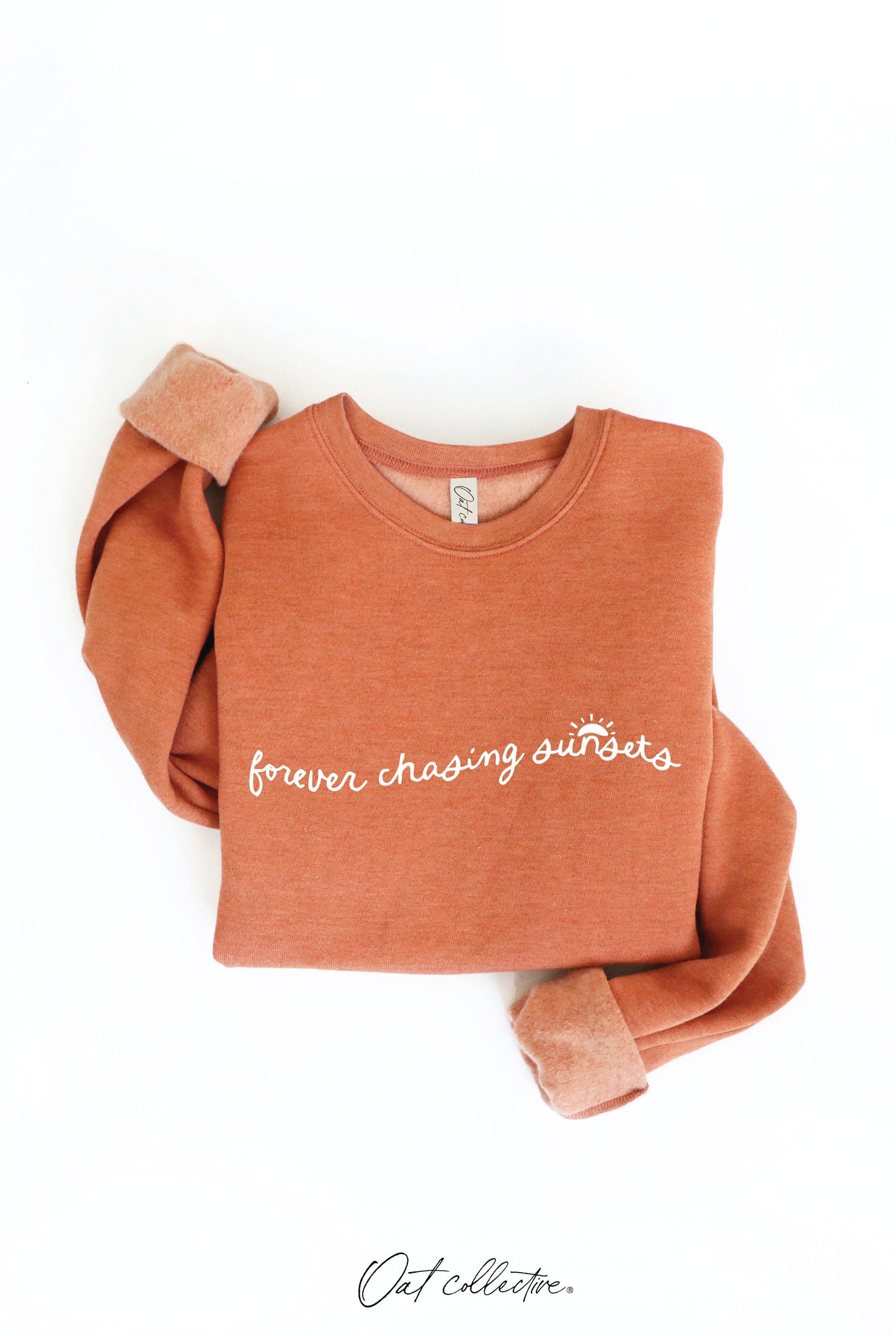 FOREVER CHASING SUNSETS  Graphic Sweatshirt