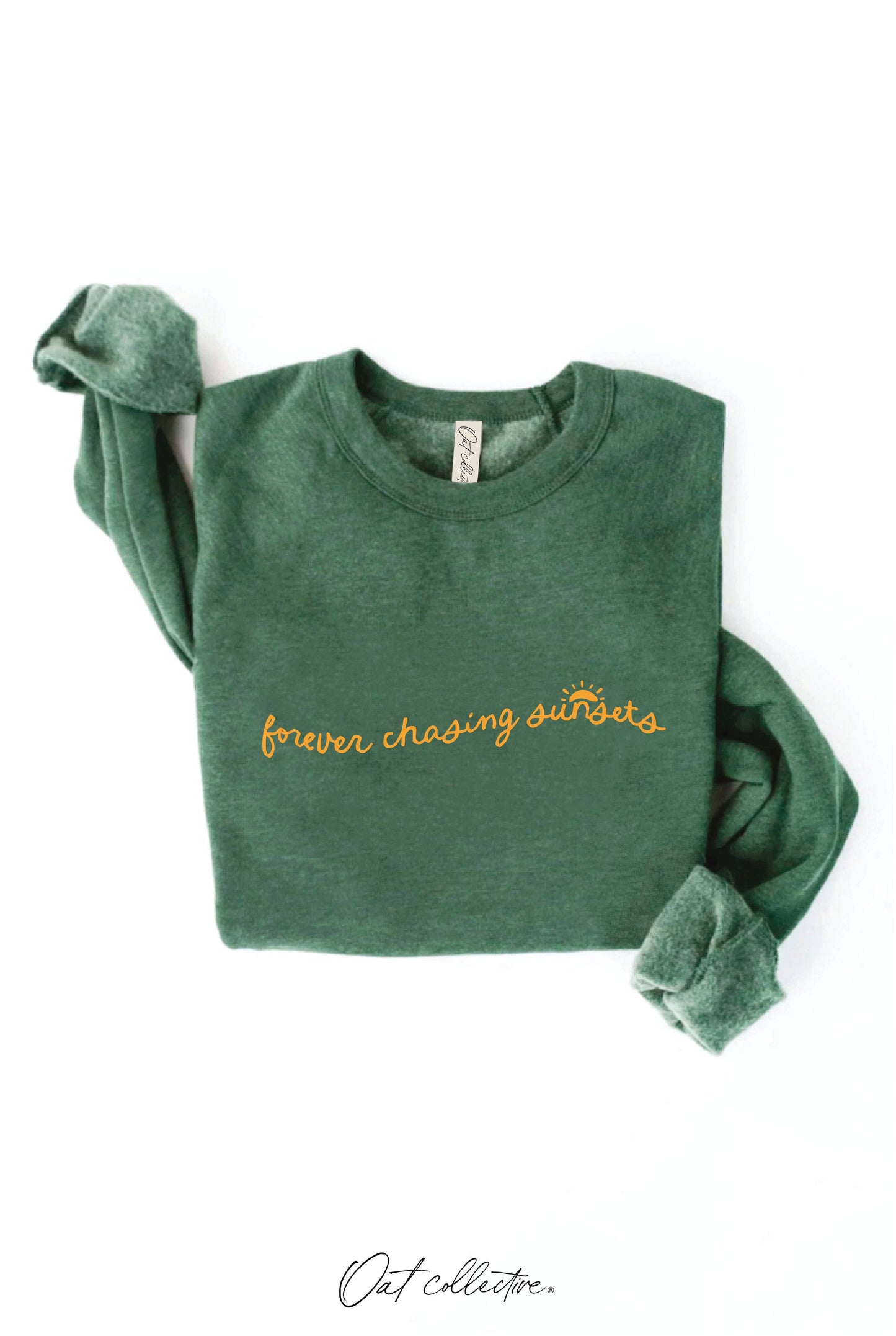 FOREVER CHASING SUNSETS  Graphic Sweatshirt