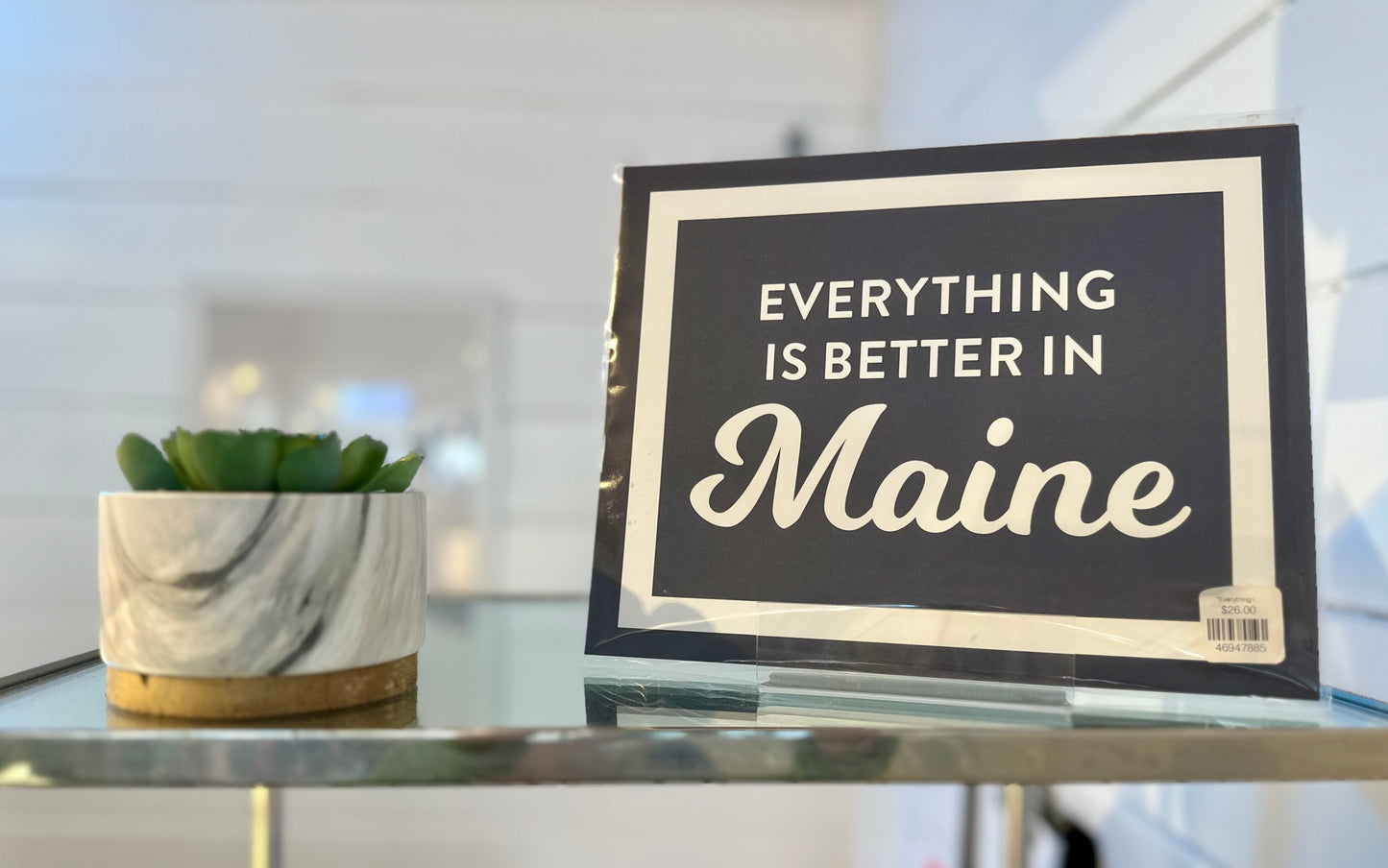 Art Print Everything is Better in Maine