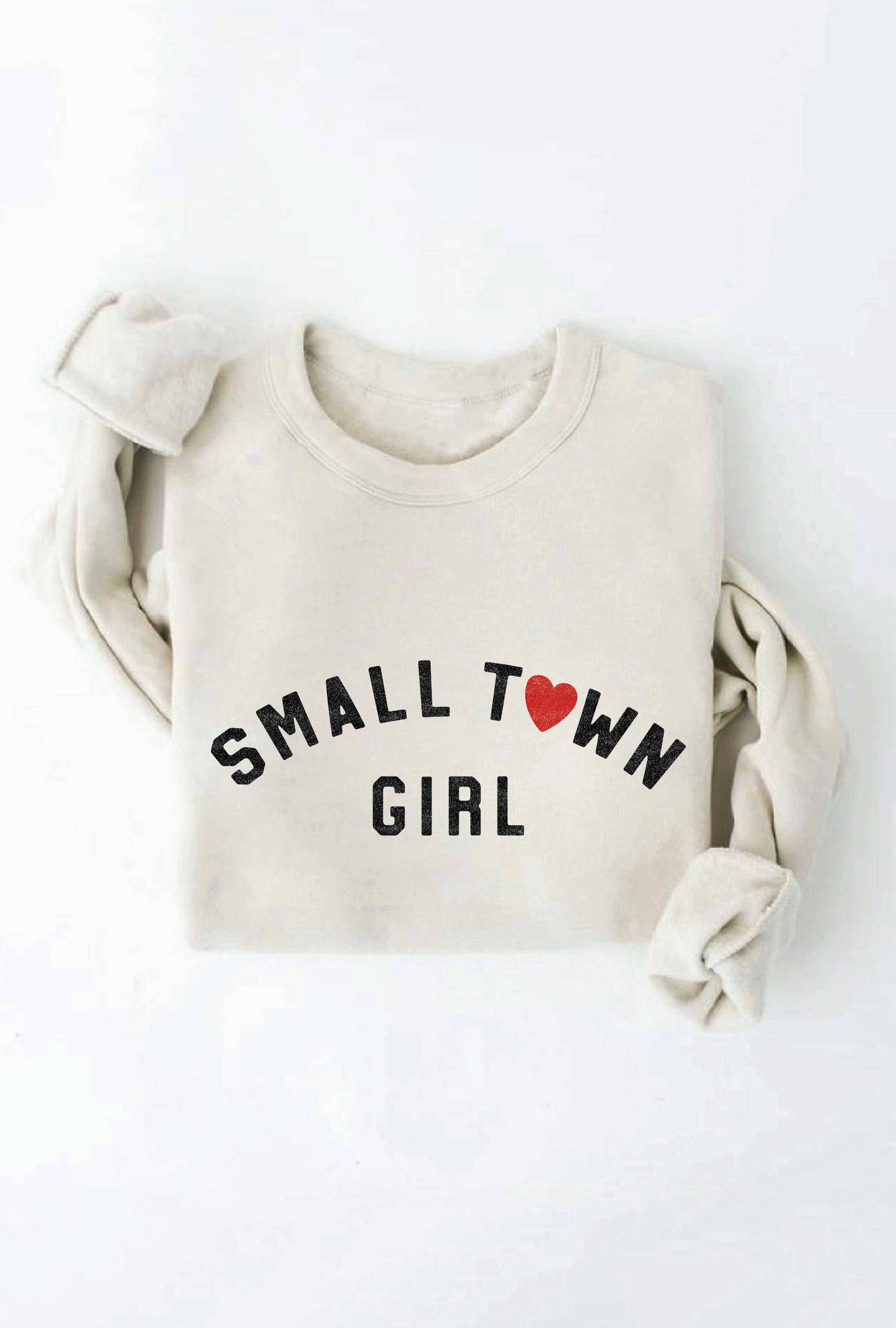 SMALL TOWN GIRL Graphic Sweatshirt