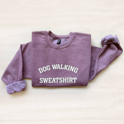 Dog Walking Sweatshirt