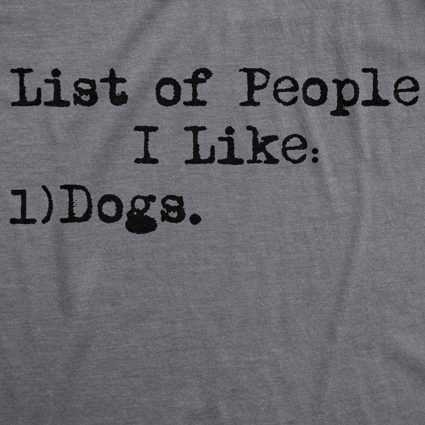 List...Dogs Tshirt