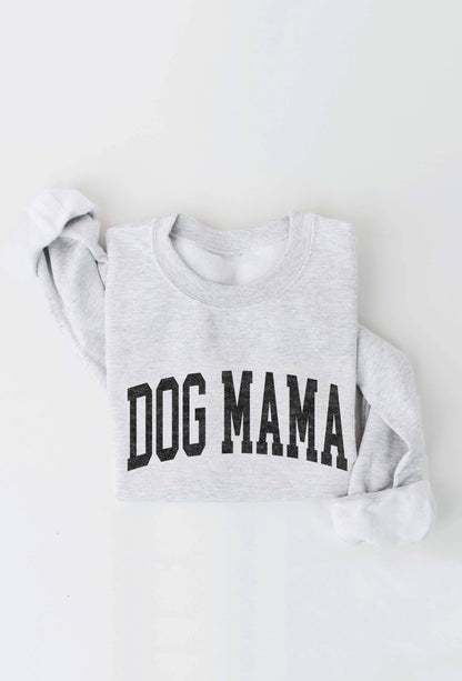 Dog Mama Sweatshirt