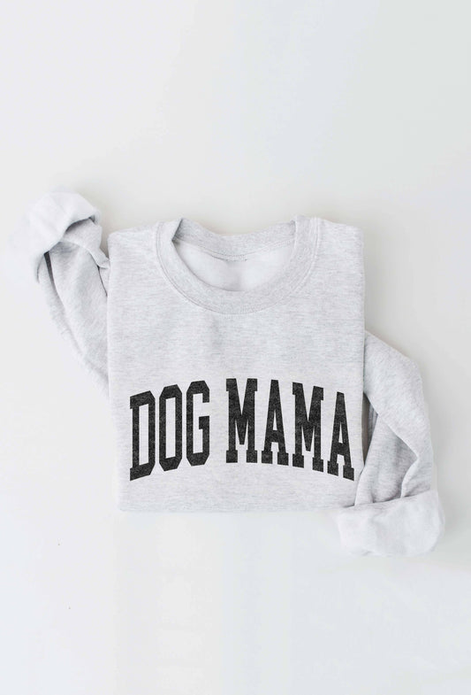 Dog Mama Sweatshirt