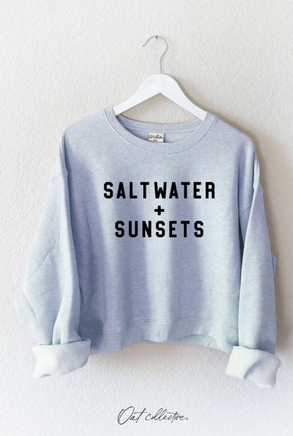 Salt Water & Sunsets Sweatshirt