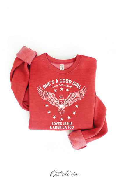 SHE'S A GOOD GIRL Graphic Sweatshirt - Pullover Style