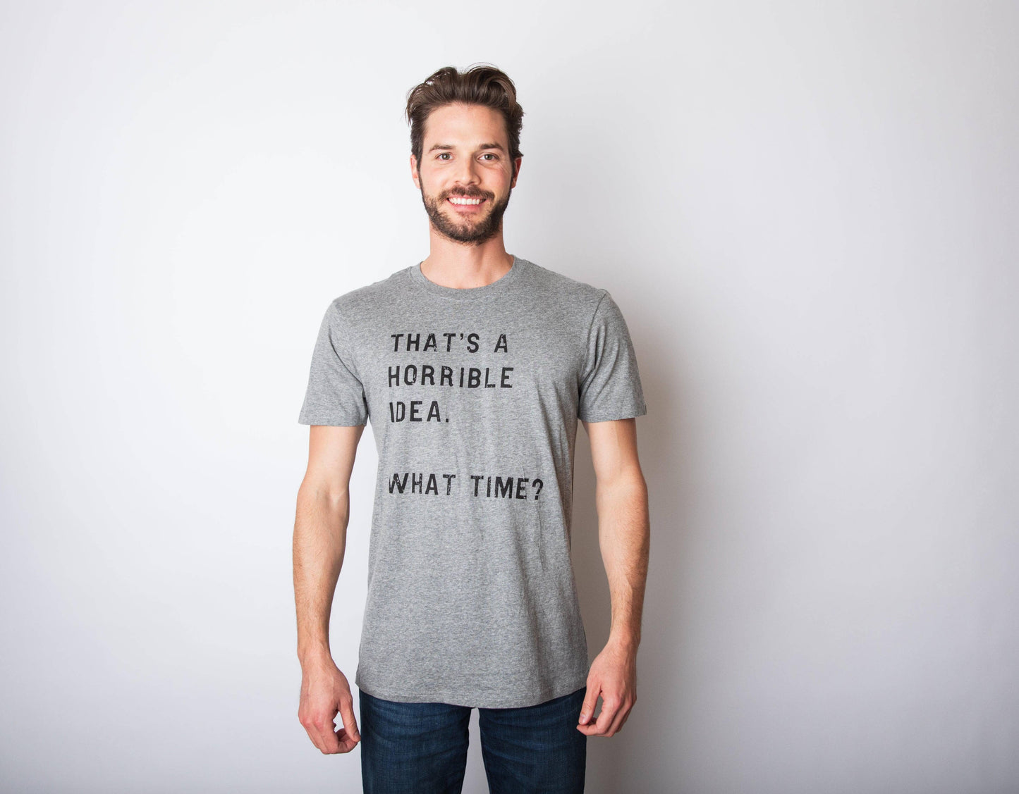 Horrible Idea Mens T shirt